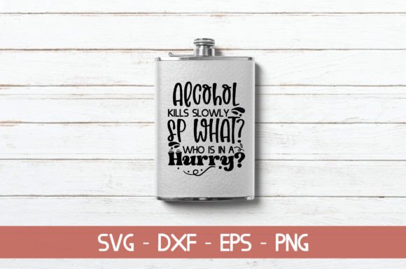Download Alcohol Kills Slowly Sp What? Who is in - Kills Collection